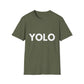 YOLO You Only Live Once Funny Quote T-Shirt for Men, Women and Kids, Green Army