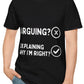 Funny Sarcastic Arguing T-Shirt for Men and Women, Explaining Right or Wrong Design, Black