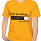 Fart Loading Please Wait Funny Sarcastic T-Shirt for Men and Women, Short Sleeves